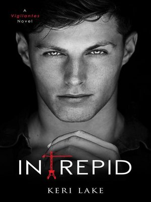 cover image of Intrepid (A Vigilantes Spinoff)